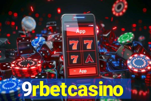 9rbetcasino