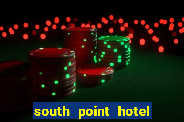 south point hotel casino and spa