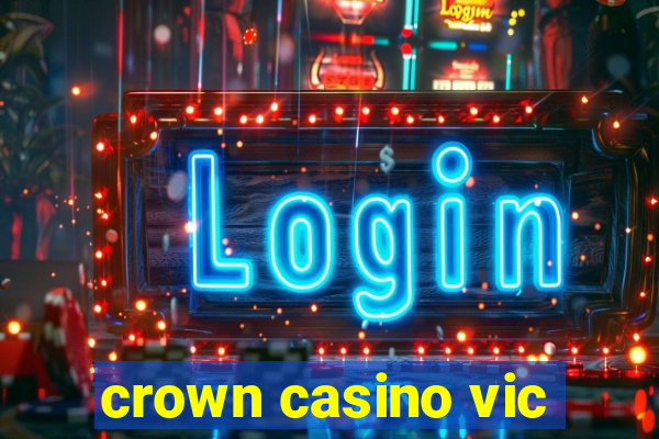 crown casino vic