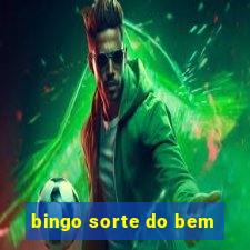 bingo sorte do bem