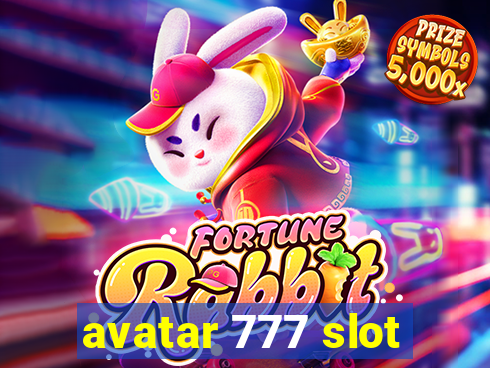 avatar 777 slot