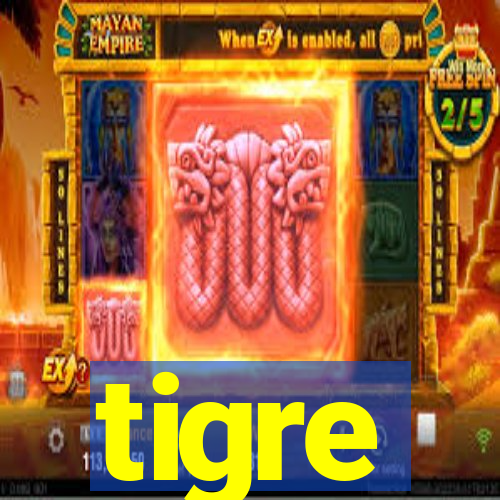 tigre