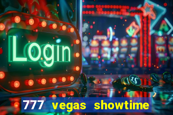 777 vegas showtime slot free play