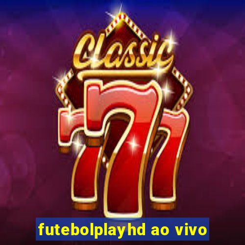 futebolplayhd ao vivo