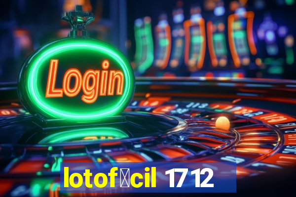 lotof谩cil 1712