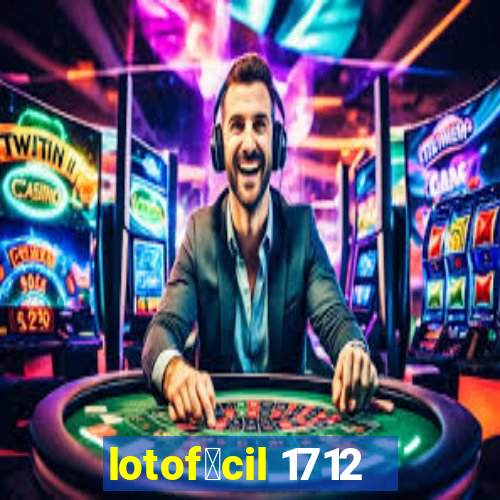 lotof谩cil 1712