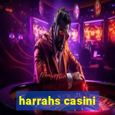 harrahs casini