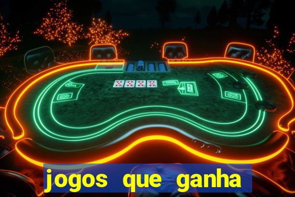 jogos que ganha b?nus no cadastro