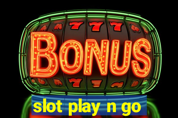 slot play n go