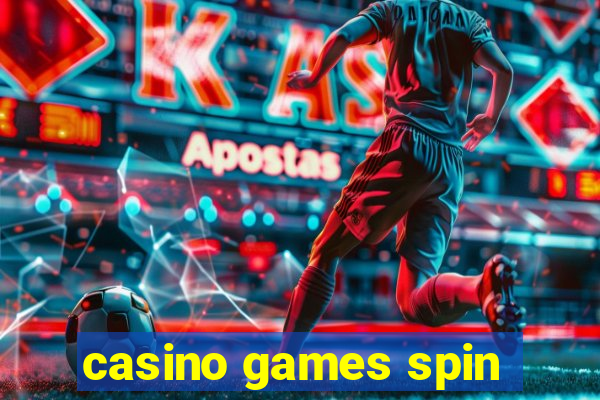 casino games spin