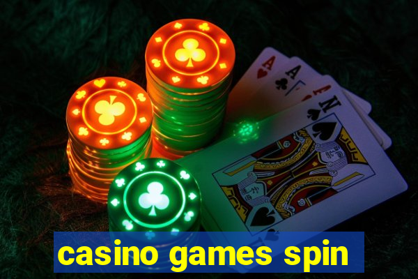 casino games spin