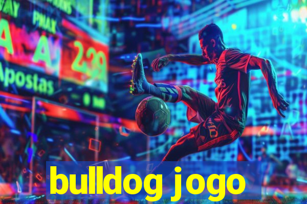 bulldog jogo