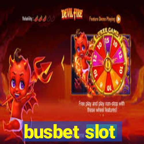 busbet slot