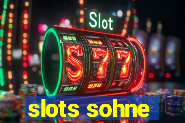 slots sohne