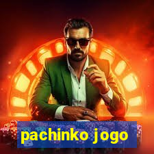 pachinko jogo