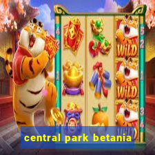 central park betania