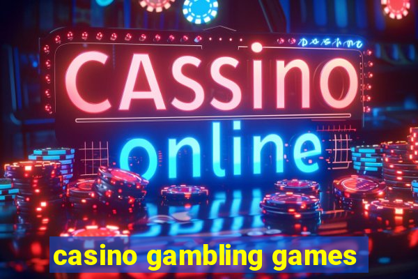 casino gambling games