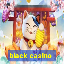 black casino