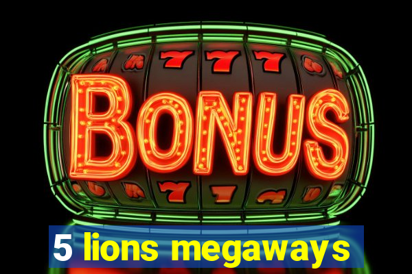 5 lions megaways