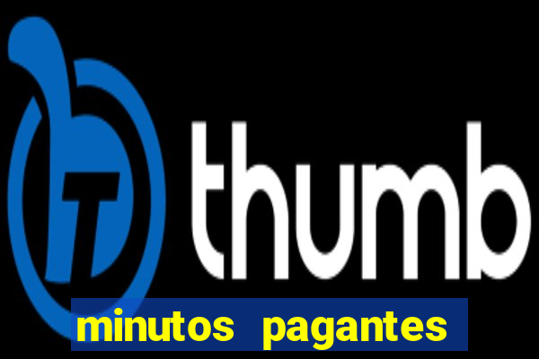 minutos pagantes fortune ox hoje