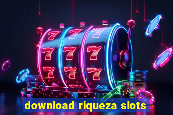 download riqueza slots