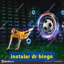 instalar dr bingo