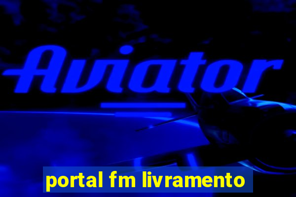 portal fm livramento