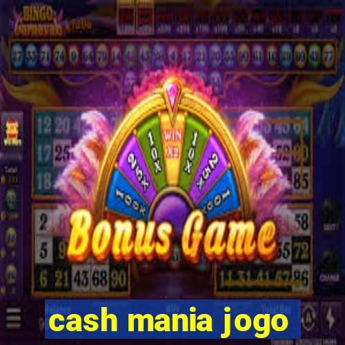 cash mania jogo