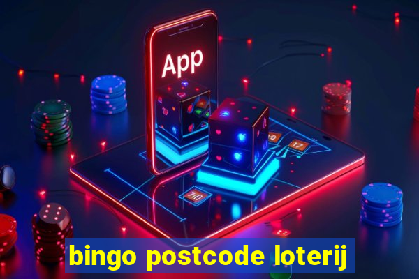 bingo postcode loterij