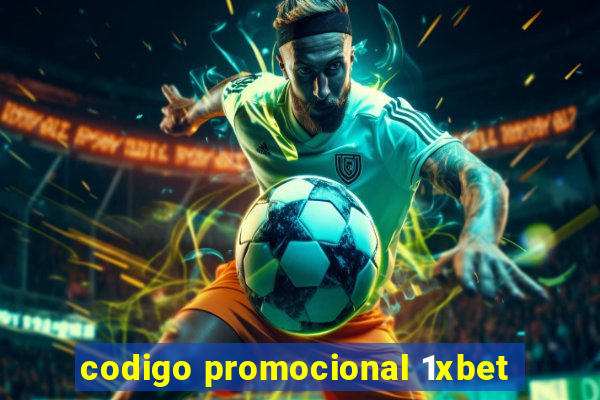 codigo promocional 1xbet