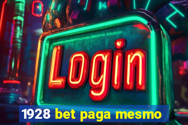 1928 bet paga mesmo