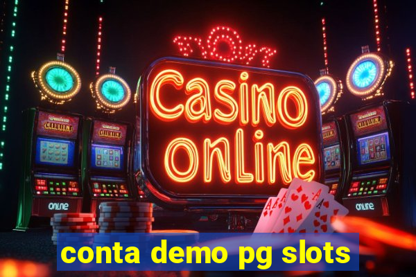 conta demo pg slots