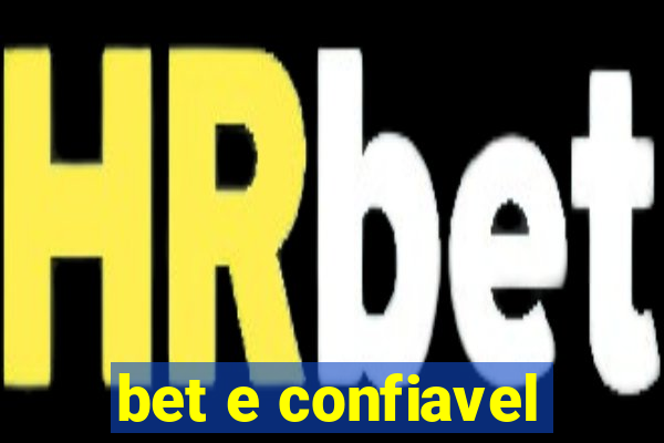 bet e confiavel