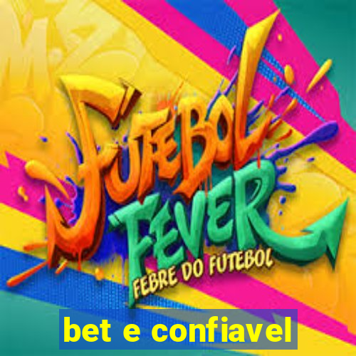 bet e confiavel