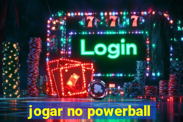 jogar no powerball