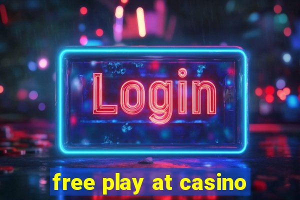 free play at casino