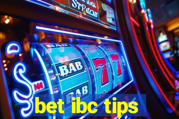 bet ibc tips