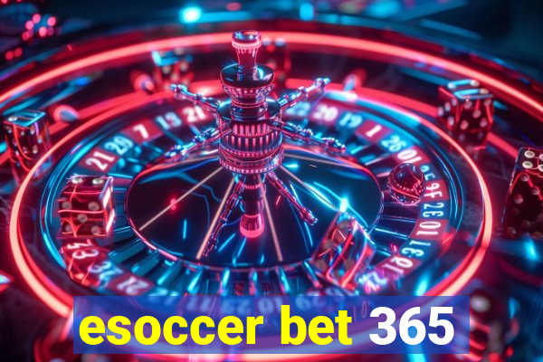 esoccer bet 365