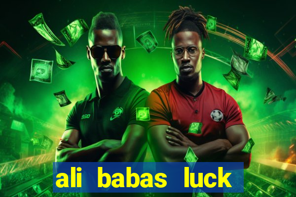 ali babas luck megaways slot online