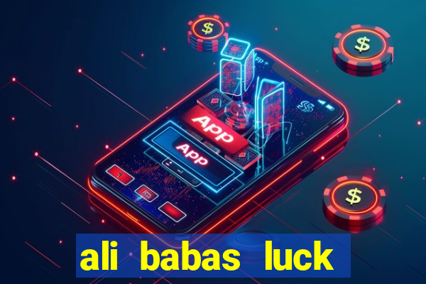 ali babas luck megaways slot online