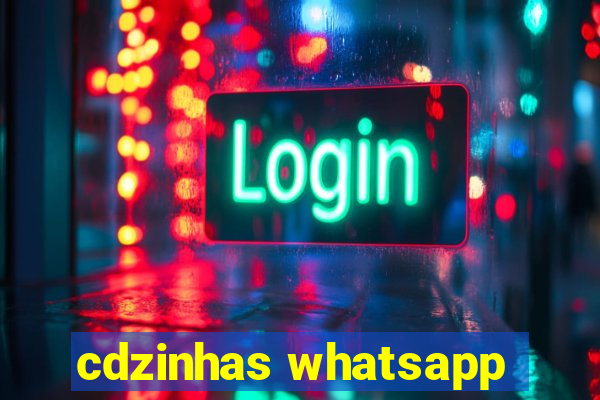 cdzinhas whatsapp