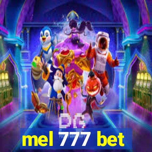 mel 777 bet