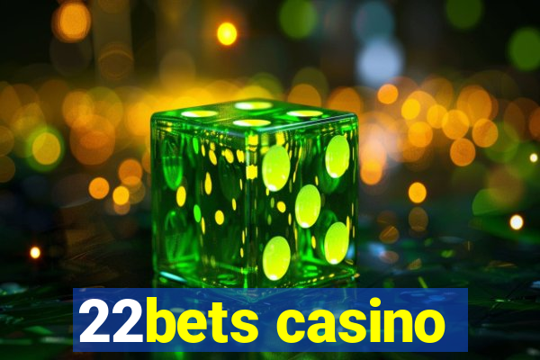 22bets casino