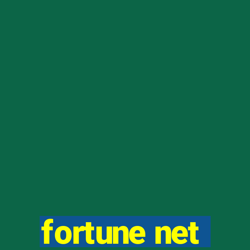 fortune net