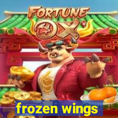 frozen wings