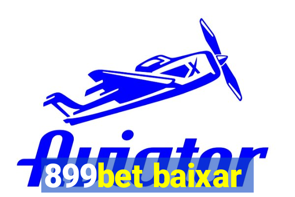 899bet baixar