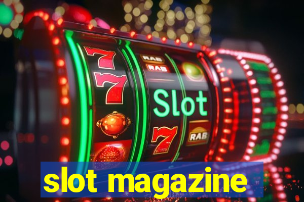 slot magazine