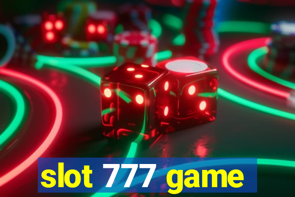 slot 777 game