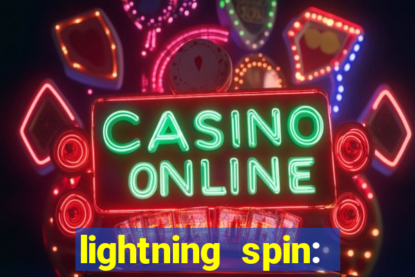 lightning spin: vegas slots