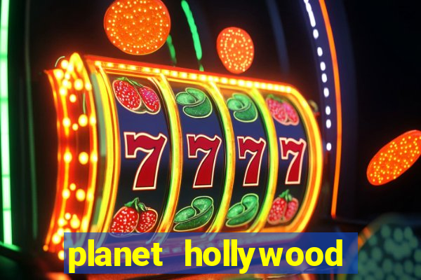 planet hollywood resort casino las vegas